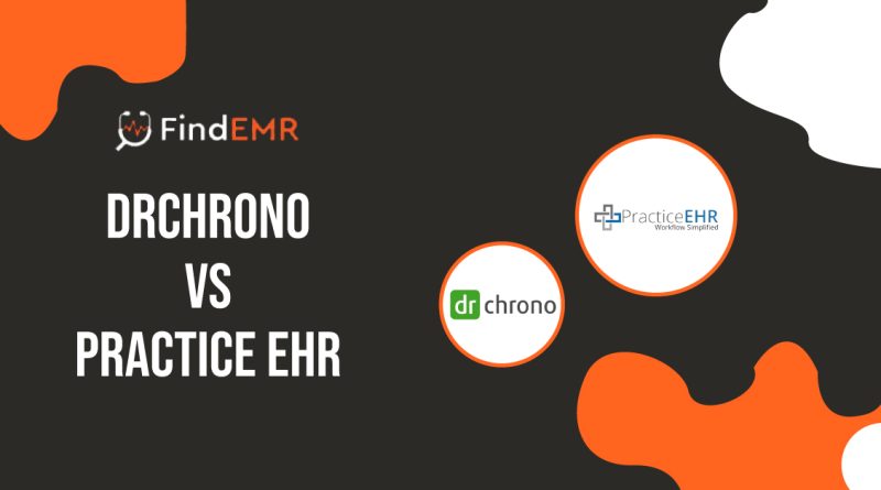 drchrono vs Practice EHR