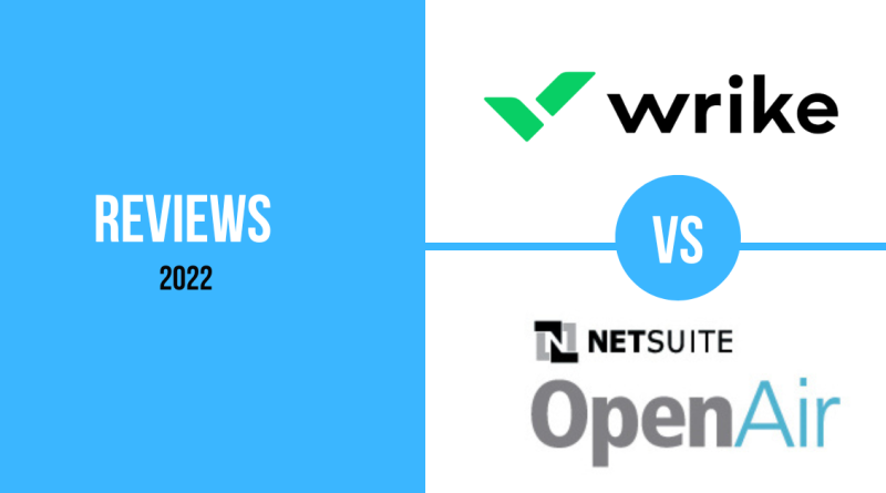 What Are Wrike Reviews Vs Netsuite Openair Reviews in 2022?