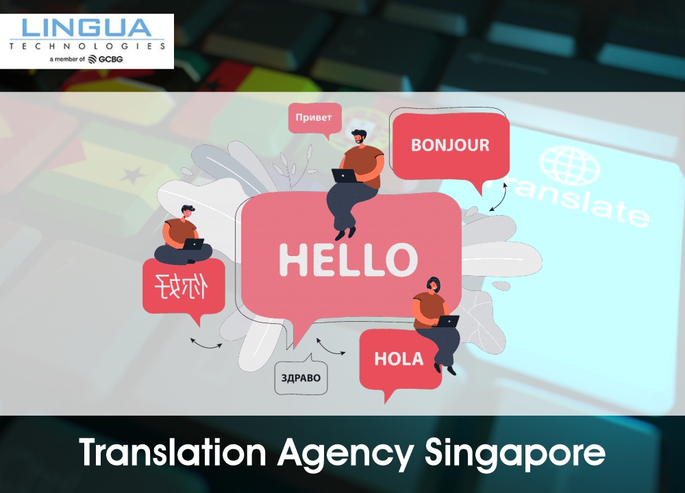 Translation agency Singapore