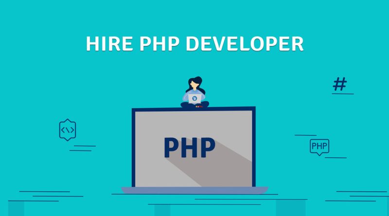 Why Hiring A PHP Developer is Beneficial?